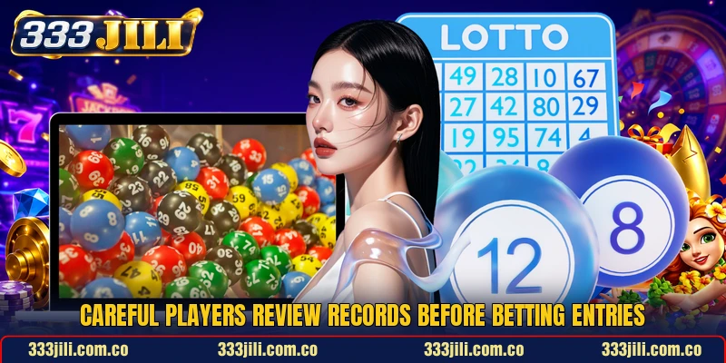 Careful players review records before betting entries