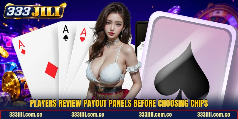 Players review payout panels before choosing chips